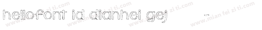 hellofont id dianhei gej字体下载字体转换